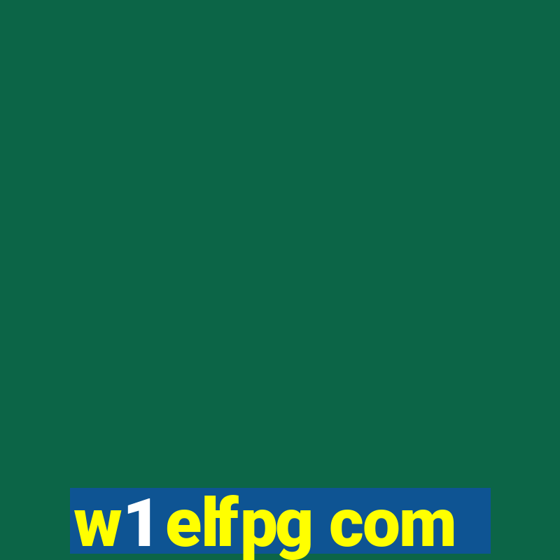 w1 elfpg com